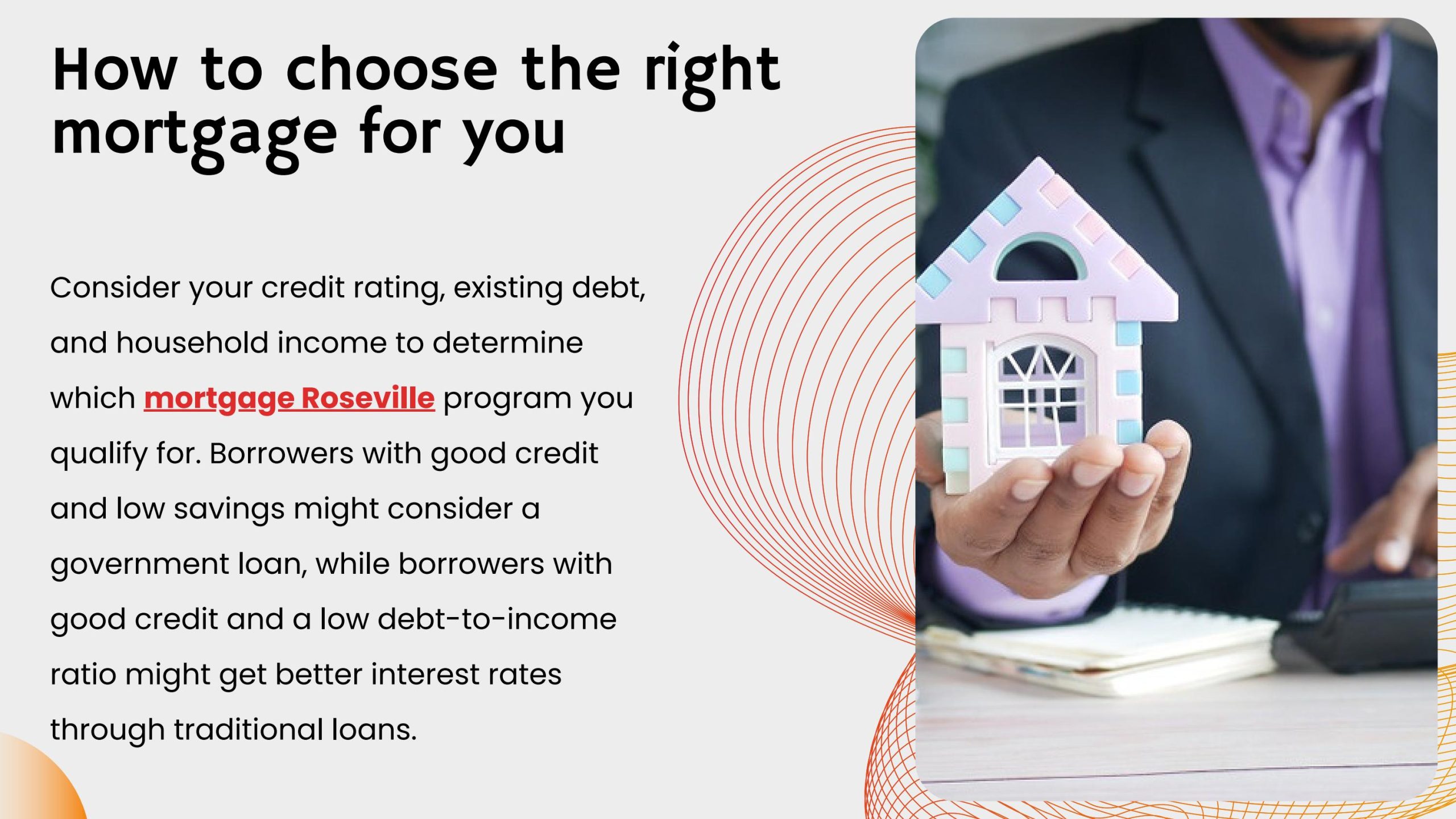 How to choose the right mortgage for you